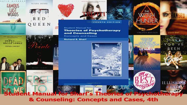 Student Manual for Sharfs Theories of Psychotherapy Counseling Concepts and Cases 4th Download