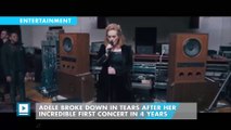 Adele broke down in tears after her incredible first concert in 4 years
