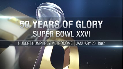 50 Years of Glory: Super Bowl XXVI