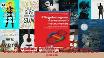 Lesen  Pflegebezogene Assessmentinstrumente Internationales Handbuch für Pflegeforschung und Ebook Online