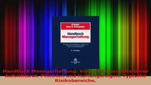 Lesen  Handbuch Managerhaftung Vorstand Geschäftsführer Aufsichtsrat Pflichten und Ebook Online