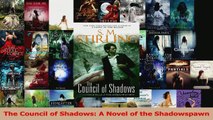 Read  The Council of Shadows A Novel of the Shadowspawn Ebook Free