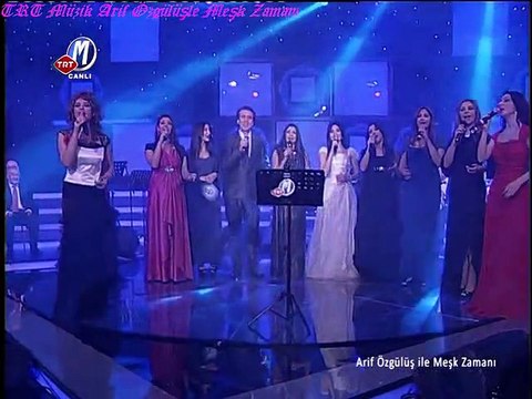 ARİF ÖZGÜLÜŞ VE KORO - GEL EY DENİZİN NAZLI KIZI NÜŞ-İ ŞARAB ET