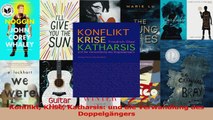 Lesen  Konflikt Krise Katharsis und die Verwandlung des Doppelgängers Ebook Frei