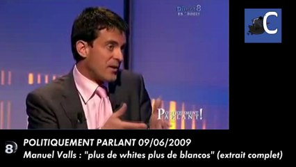 Manuel Valls : " Plus de whites, plus de blancos" (extrait plus explications en direct)