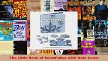 Download  The Little Book of Snowflakes with Note Cards PDF Free