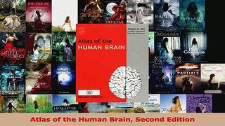 Read  Atlas of the Human Brain Second Edition Ebook Free