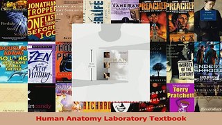Read  Human Anatomy Laboratory Textbook Ebook Free