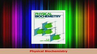 Read  Physical Biochemistry Ebook Free