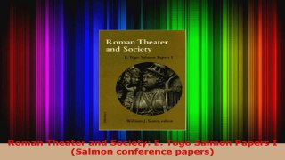 Read  Roman Theater and Society E Togo Salmon Papers I Salmon conference papers EBooks Online