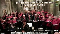 Concert de Noel à Trets  : chorale VOCAL VIVA VOCE 13dec2015