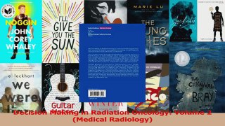 Read  Decision Making in Radiation Oncology Volume 2 Medical Radiology Ebook Free