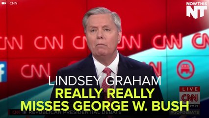 Lindsey Graham Really, Really Misses George W. Bush