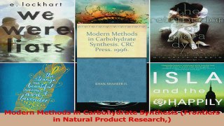 Read  Modern Methods in Carbohydrate Synthesis Frontiers in Natural Product Research PDF Online