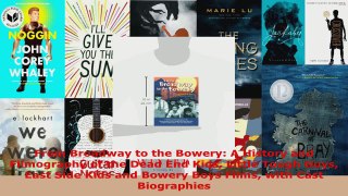 Download  From Broadway to the Bowery A History and Filmography of the Dead End Kids Little Tough PDF Free
