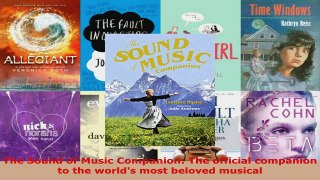 Read  The Sound of Music Companion The official companion to the worlds most beloved musical PDF Free