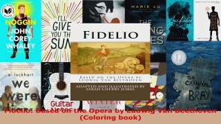 Download  Fidelio Based on the Opera by Ludwig Van BeethovenColoring book Ebook Free