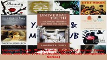 PDF Download  Universal Truth The Catholic Epistles of James Peter Jude and John The Orthodox Bible Download Online