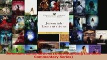 PDF Download  Jeremiah Lamentations Understanding the Bible Commentary Series Read Full Ebook