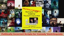 Read  Politically Incorrect Scripts for Comedy Ventriloquists EBooks Online