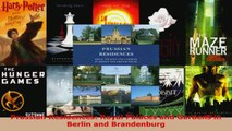 Read  Prussian Residences Royal Palaces and Gardens in Berlin and Brandenburg EBooks Online