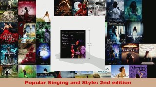 Read  Popular Singing and Style 2nd edition PDF Free