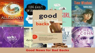 Read  Good News for Bad Backs EBooks Online