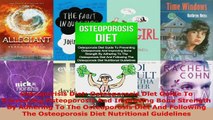 Read  Osteoporisis Diet Osteoporosis Diet Guide To Preventing Osteoporosis And Improving Bone Ebook Free