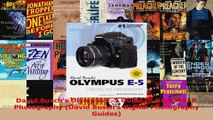 Read  David Buschs Olympus E5 Guide to Digital SLR Photography David Buschs Digital EBooks Online
