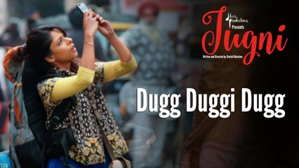 Jugni – Dugg Duggi Dugg - Sugandha - Siddhant - Clinton Cerejo - Vishal Bhardwaj