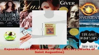 Read  Expositions of the Psalms 7398 III17 Works of Saint Augustine EBooks Online
