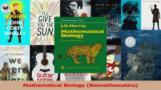 Read  Mathematical Biology Biomathematics Ebook Free