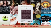 Read  Alternative Shakespeare Auditions for Men Theatre Arts Routledge Paperback PDF Free