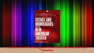 Download  Scenes and Monologues from the New American Theater PDF Free