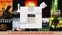 Read  A Textual History of the King James Bible Ebook Free