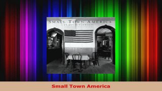 Read  Small Town America Ebook Free