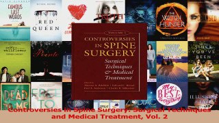 PDF Download  Controversies in Spine Surgery Surgical Techniques and Medical Treatment Vol 2 PDF Online