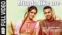 Munda Like Me (Full Video) Jaz Dhami | New Punjabi Songs 2015 HD