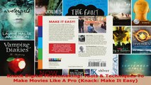 Read  Knack Digital Moviemaking Tools  Techniques To Make Movies Like A Pro Knack Make It Ebook Free