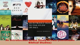 Read  An Introduction to the Study of Paul Continuum Biblical Studies EBooks Online
