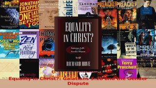 Read  Equality in Christ Galatians 328 and the Gender Dispute Ebook Free