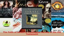 Read  The Faith of Israel A Theological Survey of the Old Testament EBooks Online