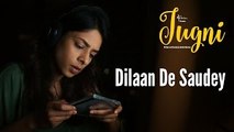 Jugni - Dilaan De Saudey | Sugandha | Siddhant | Clinton Cerejo | Javed Bashir | New Song 2015