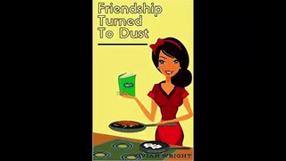 Mystery Cozy Mystery Friendship Turned To Dust by Vivian Wright Download Ebook