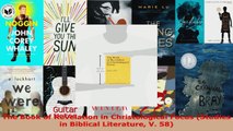 Read  The Book of Revelation in Christological Focus Studies in Biblical Literature V 58 EBooks Online