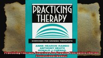 Practicing Therapy Exercises for Growing Therapists Norton Professional Books