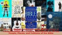 PDF Download  Nelsons Illustrated Encyclopedia of Bible Facts A Comprehensive FactFinding Sourcebook Read Full Ebook