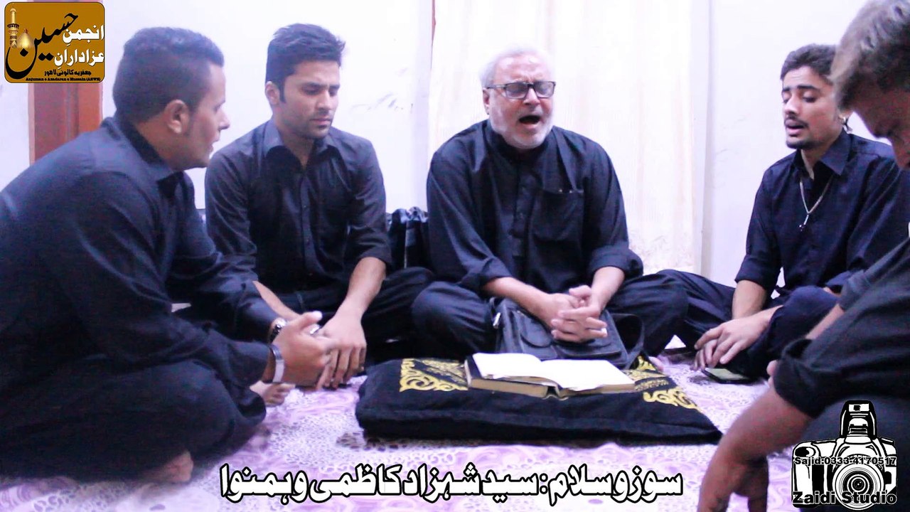 Shahzad Kazmi o Hamnawa - Sooz o Salam - Abayen Dosh Per Theen