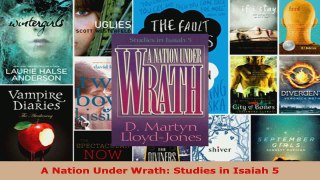 Download  A Nation Under Wrath Studies in Isaiah 5 PDF Online