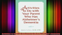 Activities to do with Your Parent who has Alzheimers Dementia